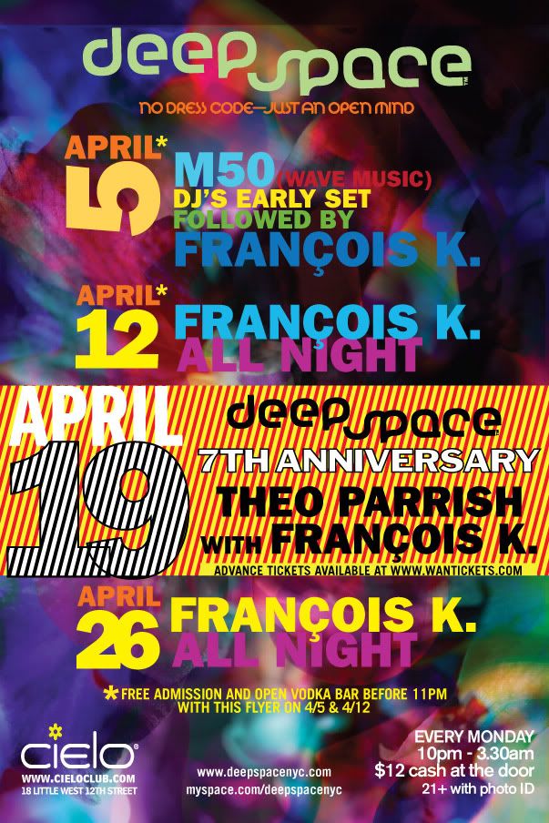 Deep Space with Francois K every Monday at Cielo Dsaprilback