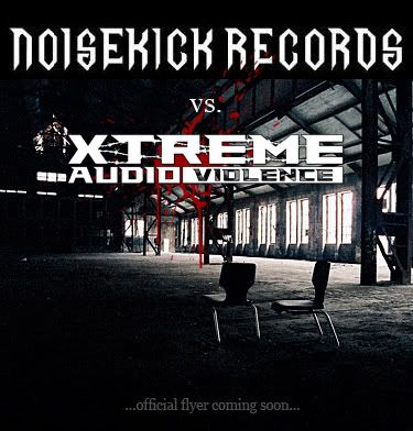 27/11/09 Xtreme Audio Violence vs Noisekick Record NKRvsXAV