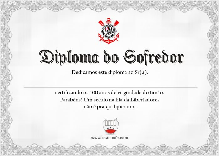 The Official Copa Libertadores thread - Page 32 Diploma-do-sofredor-corinthians-100-anos-virgem