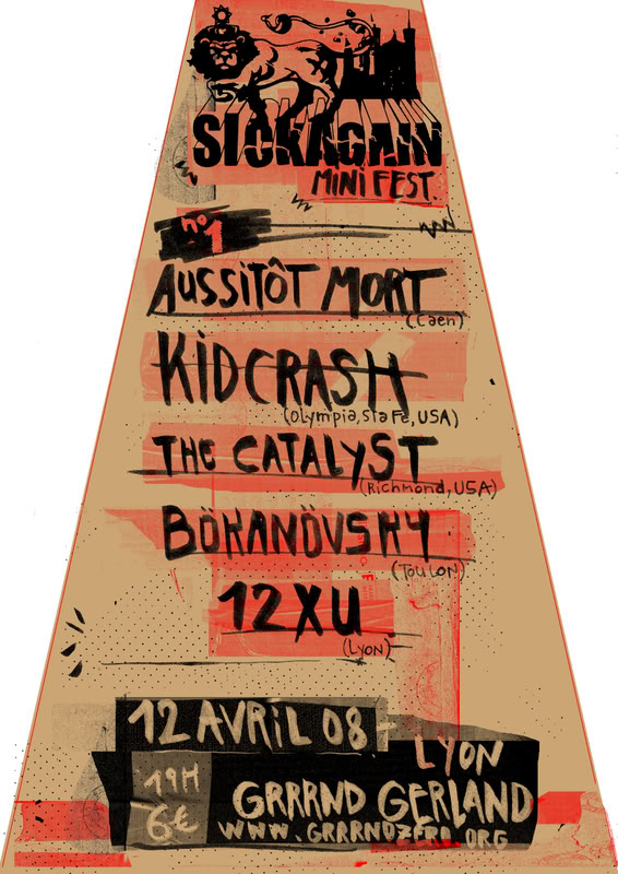 AUSSITT MORT+KIDCRASH+CATALYST+BKNVSKY+12XU@LYON-12 AVRIL!! SICKAGAINFEST001