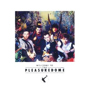 1001 discos que hay que escuchar antes de morir Welcometothepleasuredome