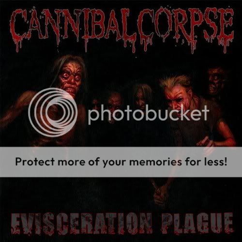 what are you listening to? [picture edition] - Page 33 Evisceration_plague