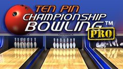 Ten Pin Championship Bowling Pro Tenpinchampionshipbowlingpro