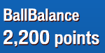 CHALLENGE : Ball Balance Score8