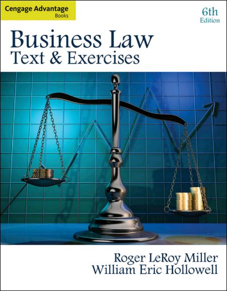 Business Law: Text and Exercises, 6th edition 6782fe02a25b159dab9577d86c3d29b7