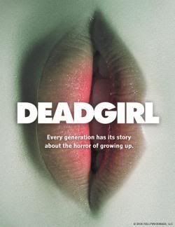 DeadGirl (Una chica medio muerta) Deadgirl
