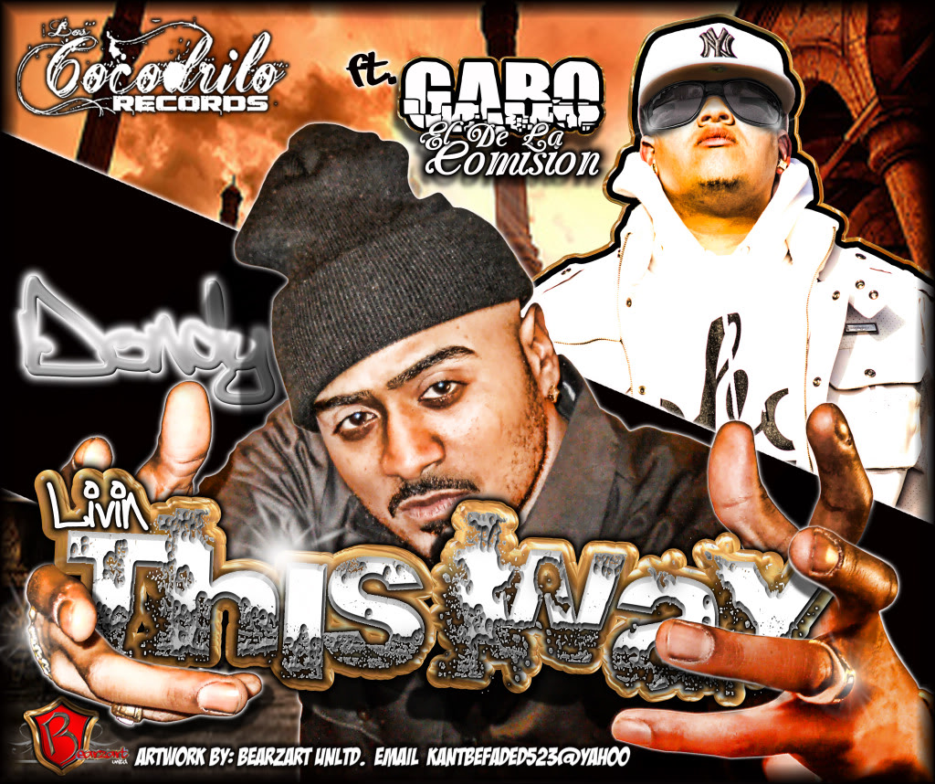 Dondy" El Cocodrilo" Ft Gabo El De La Comision - Living This Way (Prod.By Scar Pro & Zoilo) 054jlhlihp9ipiojhddjjhhnbbbnbbcopy