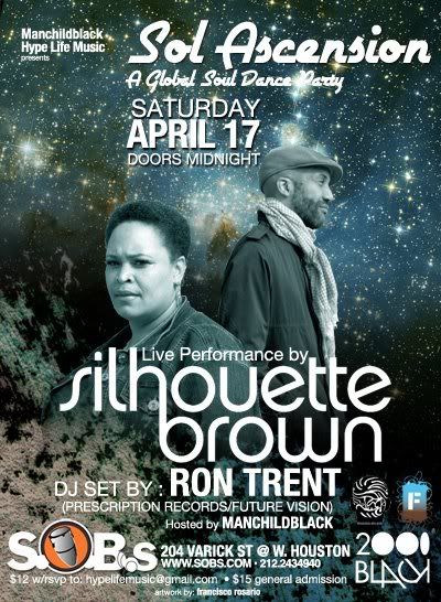 SOL ASCENSION w/DJ Ron Trent & Silhouette Brown Live-Sat. 4/17 400_-1-1