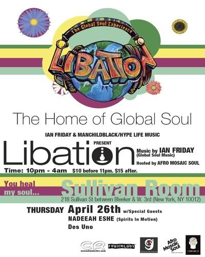 LIBATION w/Ian Friday, Nadeeah Eshe & Des Uno :: Thurs. 4/26 400x500-Libation-Apr26-2012-web