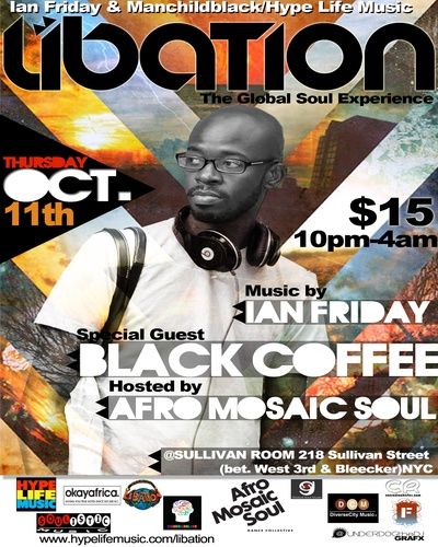 BLACK COFFEE joins LIBATION @ Sullivan Room-Thurs. Oct. 11th 400x500-blackcoffee4X6