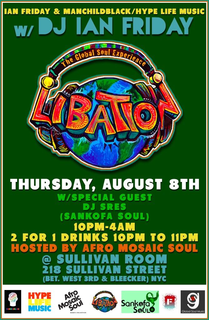 LIBATION w/IAN FRIDAY & DJ SRES @ Sullivan Room :: Thurs. 8/8 Image_zps1be42b3b