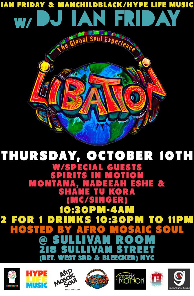 LIBATION w/IAN FRIDAY & More @ Sullivan Room-Thurs. 10/10 Libation_flier_10-10-13b_zpse347c34f