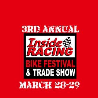 The 3rd Annual InsideRACING Bikefest and Trade Show IRBFICON-1