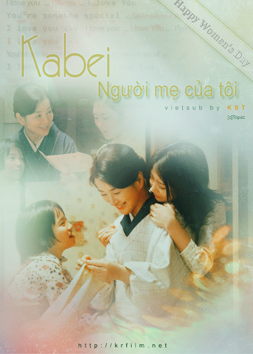 [2008] Kabei Our Mother | 母べえ - For Women's Day - Vietsub Completed Kabei