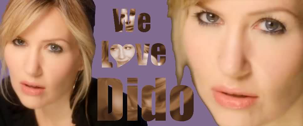 We love Dido!