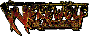 Werewolf: the Apocalypse: R.I.P. WtA