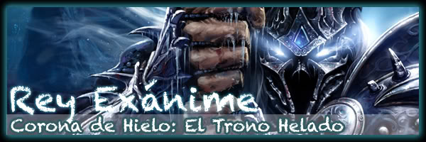 La Vagancia Extrema: El Asalto a la Ciudadela Corona de Hielo Guia_rey_exanime_banner