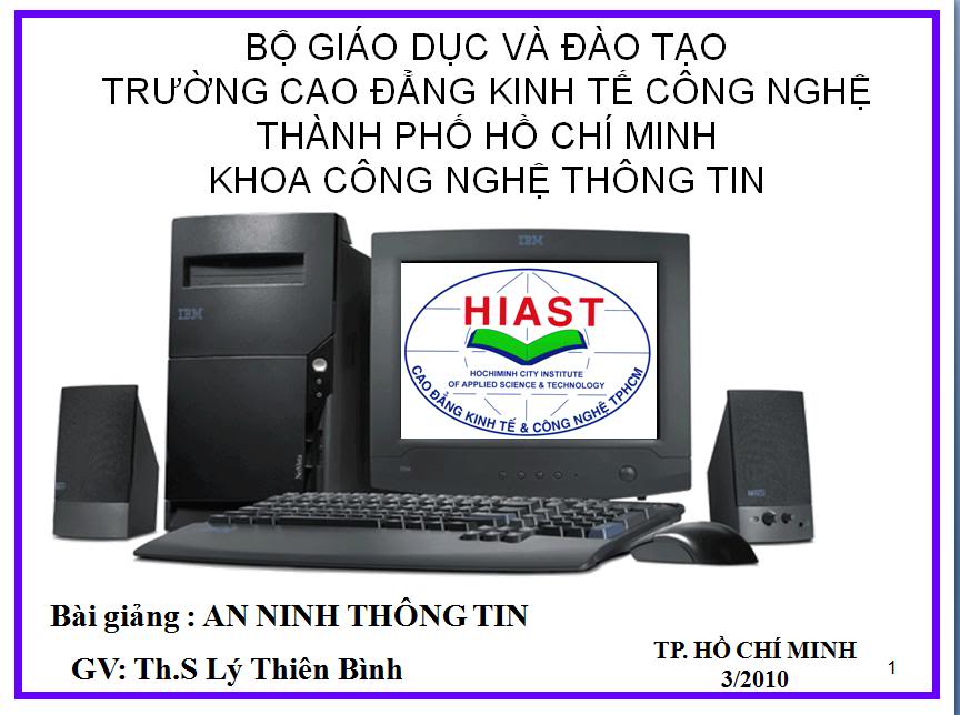 [Slide] bài giảng Bảo Mật Hệ Thống Thông Tin Antt