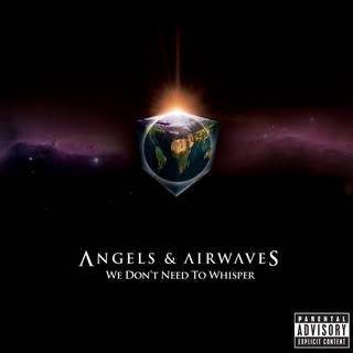 Angels and Airwaves [Tom Delonge..you Rock !!!] AvAWeDontNeedtoWhisper_Cover