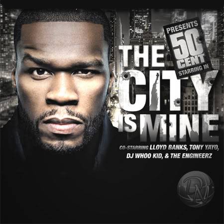 50 Cent - The City is Mine (2009) 50centcityismine