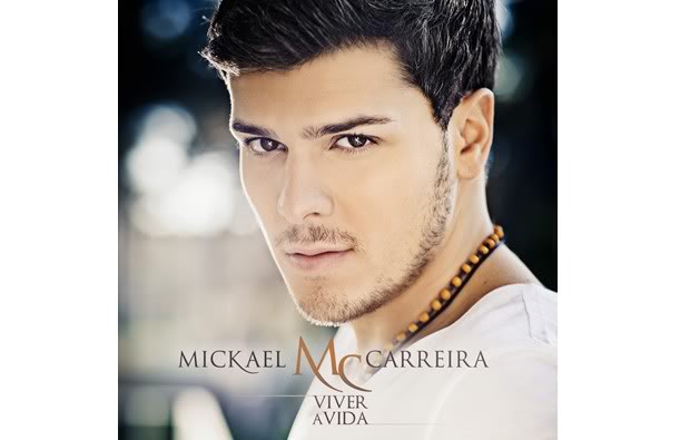 MICKAEL CARREIRA VIVER A VIDA (2012) CapadonovolbumdeMickaelCarreira