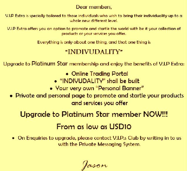 V.I.P. Extra Platinum Star Membership