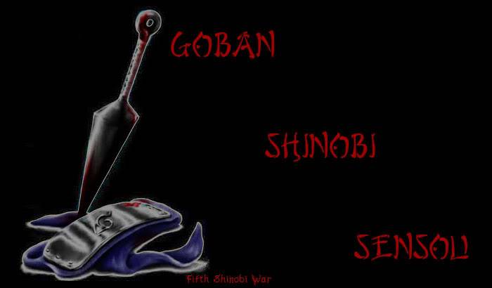 Goban Shinobi Sensou. (The Fifth Shinobi War) Untitled-2copy