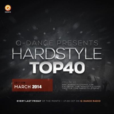 Q-dance Presents Hardstyle Top 40 March 2014 (2014)  Cc46ba5bb5bfe0126fa0689106da7a35