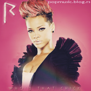 Rihanna - Who's That Chick (single) F-2494