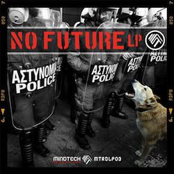 No Future LP | Mindtech recordings MTRDLP03_250
