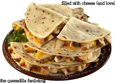 QUE EMPIEZE LA FIESTA Quesadilla