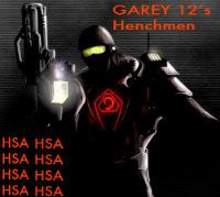 GAREY 12's Personal Henchmen