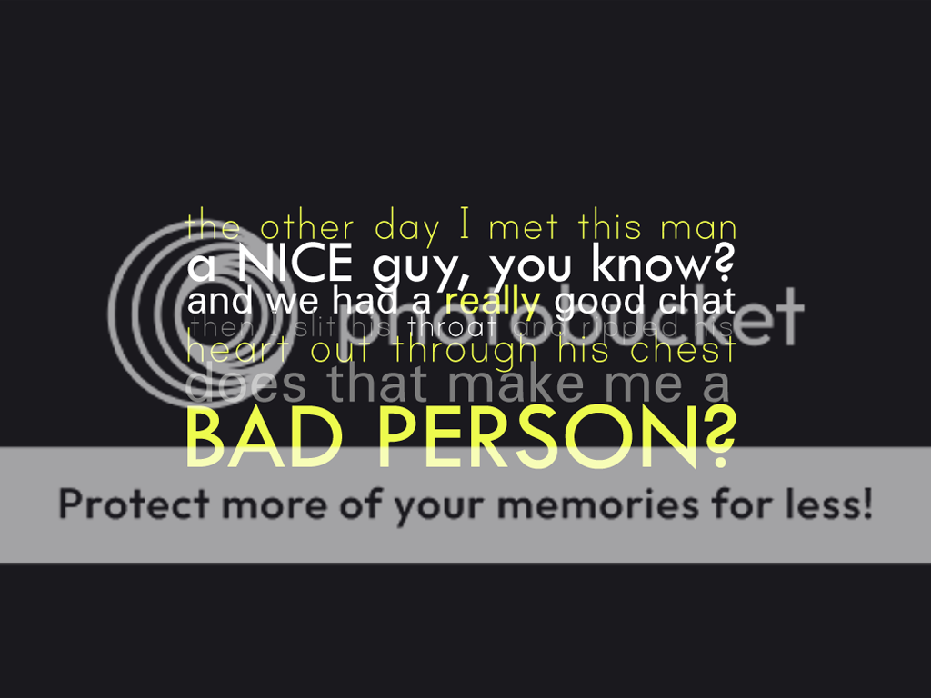 Wallpaper quotes - Page 6 Badperson1024