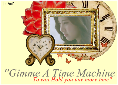 [SongFic/Drabble] Gimme a Time Machine Image5-1