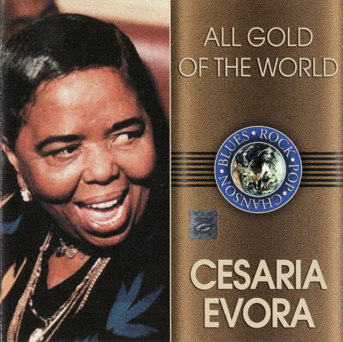 Cesaria Evora - All Gold Of The World (1999) Ea39a621ca7434c942019387ae423fd6