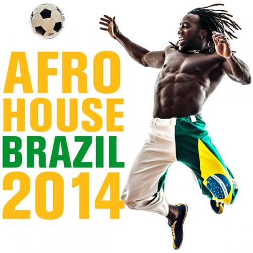 VA - Afro House Brazil 2014 (2014) 83250c167ad0119bf8d1a99f78a2d668