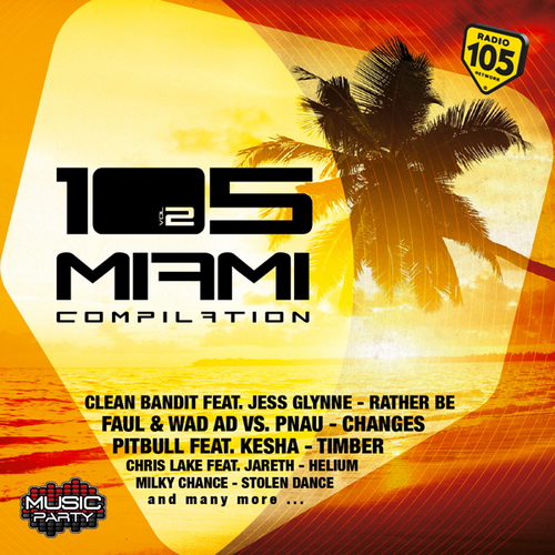 105 Miami Compilation Vol.2 (2014) D839972c607483cb9bdee8ec2a61e980