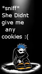 No cookies = Emo