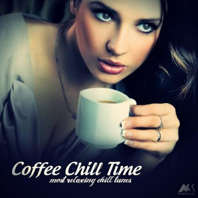 VA - Coffee Chill Time [Most Relaxing Chill Tunes] 2014 A2c4ed82fef26e2c13bf74cc788d3af3