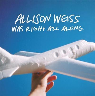 Allison Weiss - Was Right All Along 2009 1c6531b71d2d12fc6155da36d0f377f0