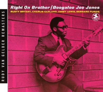 Boogaloo Joe Jones - Right On Brother (1970) [2008 Prestige RVG Remasters Series 5c70b4b18262e1b069949854fe4daa81