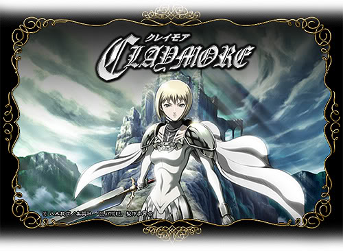 Claymore.... Claymore