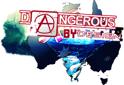 GFX Presents: Dangerous By Design I  DangerousByDesign