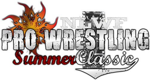 NLWF Pro Wrestling Summer Classic: Event I PWC