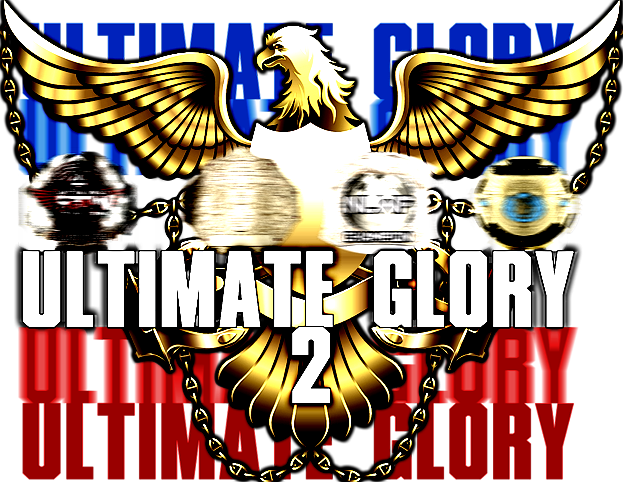 Ultimate Glory 2: Dangerous by Design: 2/7/11 UltimateGlory2