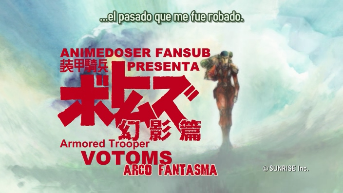 [MEGA]VOTOMS: PHANTOM ARC, 6/6, TERMINADO, Animedoser ADoserATVotomsPhantomArc-01Spanish-subs_000