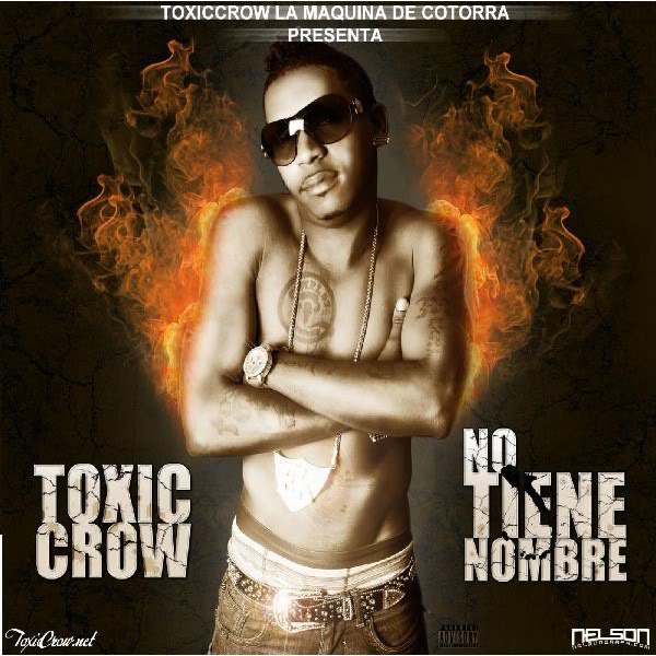 Toxic Crow – No Tiene Nombre (2009) FrontCoverFlowActivoCom