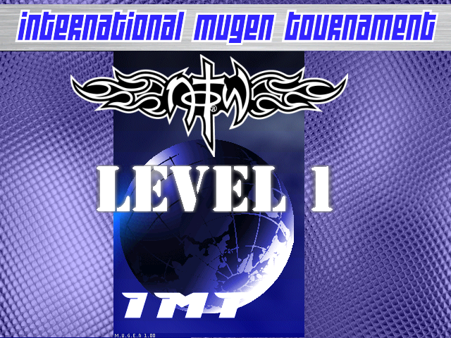 Internation Mugen tournament level 1 IMTLevel1