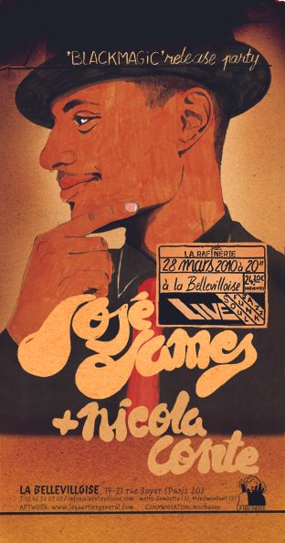 28/03 : JOSE JAMES + NICOLA CONTE @ La Bellevilloise JOSJAMES-blackmagic