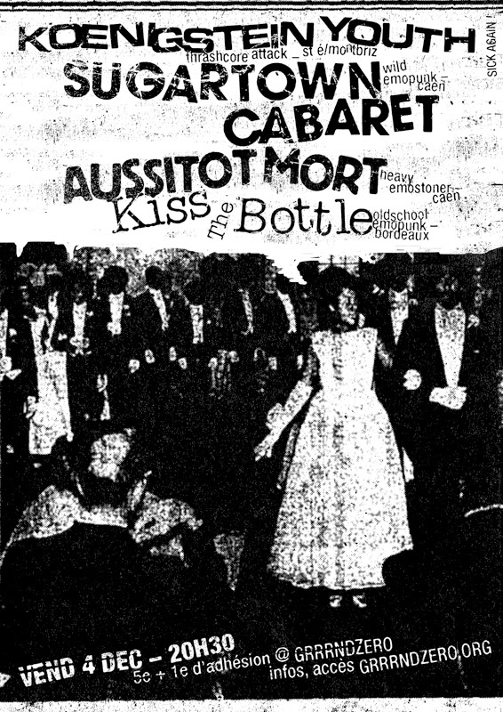 Kiss The Bottle+Sugartown Cabaret+Aussitt Mort@Lyon-4 DEC 9 0412